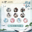 八周年&鹤舞青山系列 / Random One / Badge(58mm) - He Wu Qing Shan
