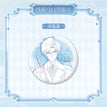 Badge(75*75mm) / 重逢与永恒之诗系列 / Clarence